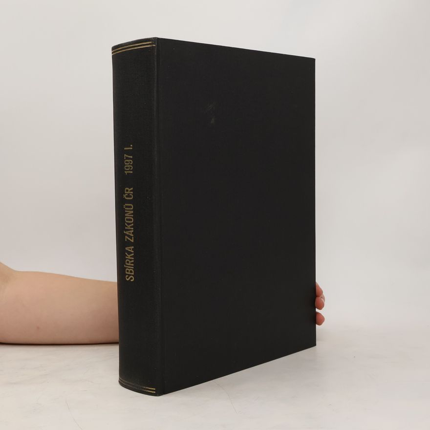 Various authors Sbírka zákonů ČR 1997 I.