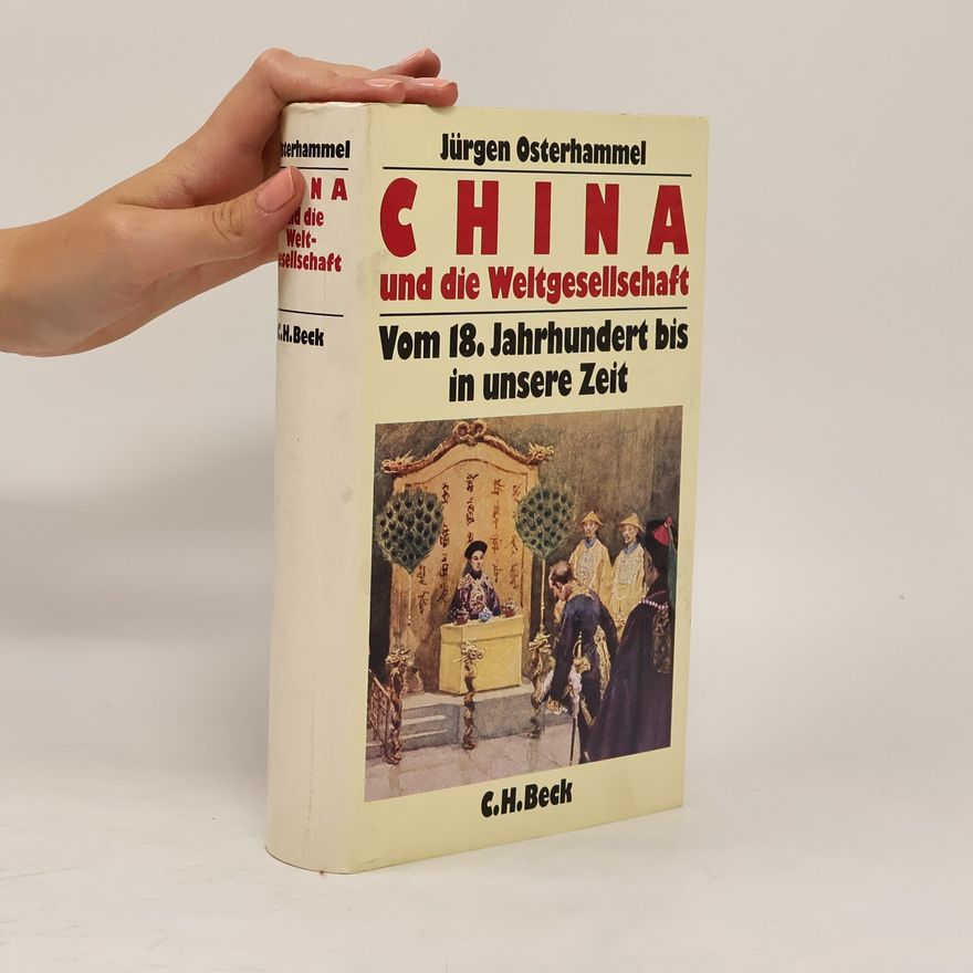 Jürgen Osterhammel China und die Weltgesellschaft