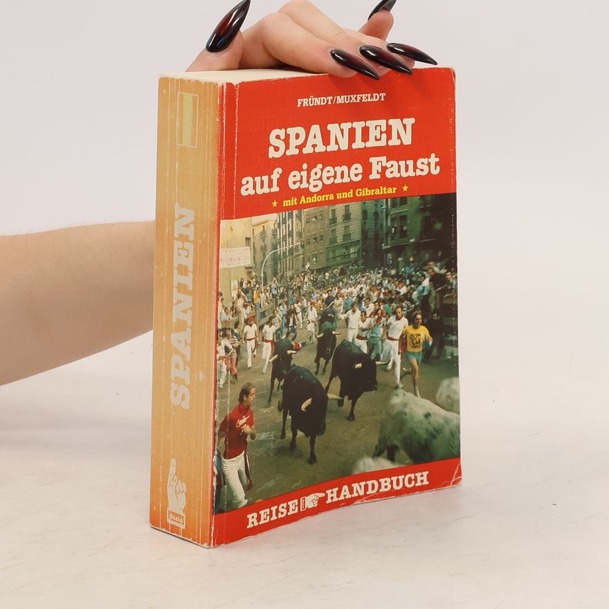 Hans-Jürgen Fründt Spanien auf eigene Faust