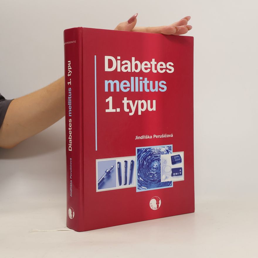 Jindra Perušičová Diabetes mellitus 1. typu