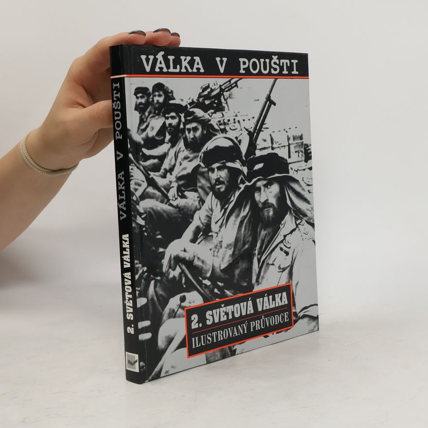 Kolektiv autorů Válka v poušti