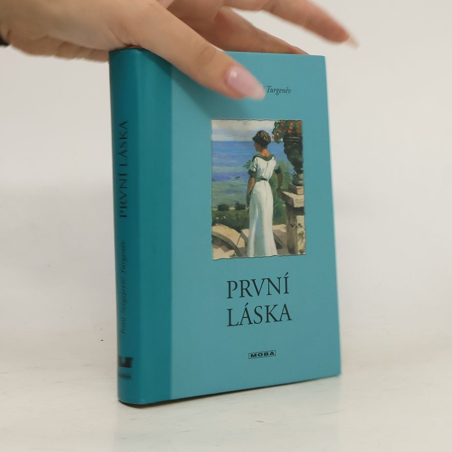 Ivan Turgenev První láska