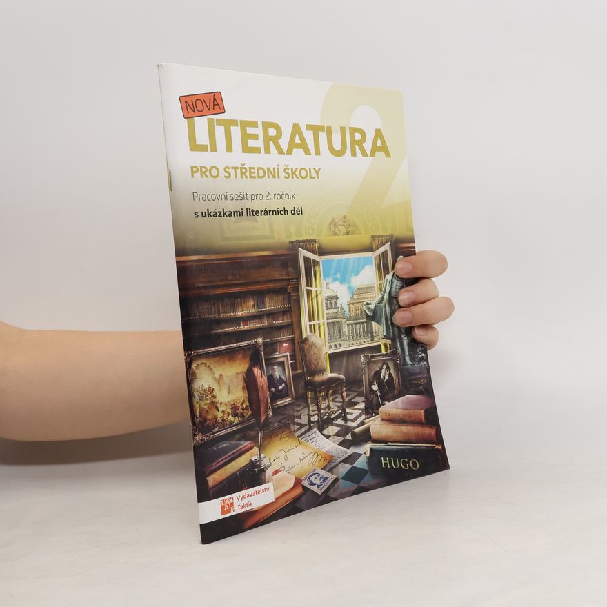 AA.VV. Nová literatura 2 pro střední školy. Pracovní sešit pro 2. ročník s ukázkami literárních děl
