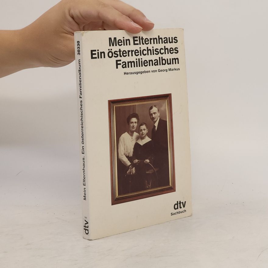 Georg Markus Mein Elternhaus