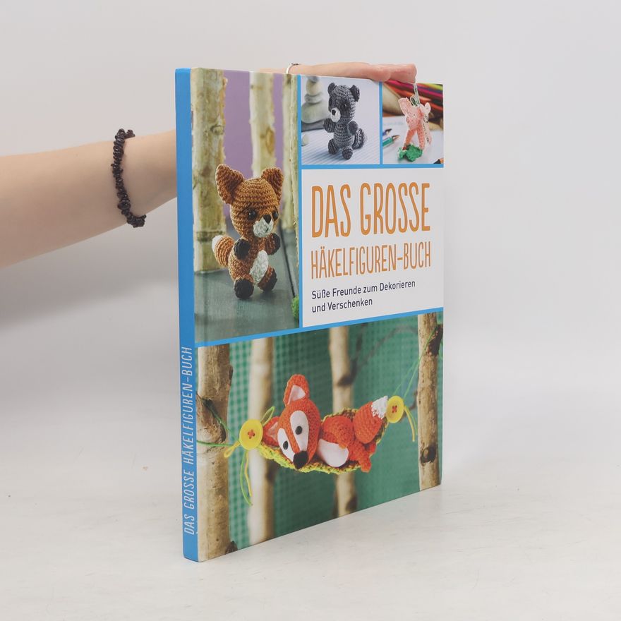 Kolektiv autorů Das große Häkelfiguren-Buch
