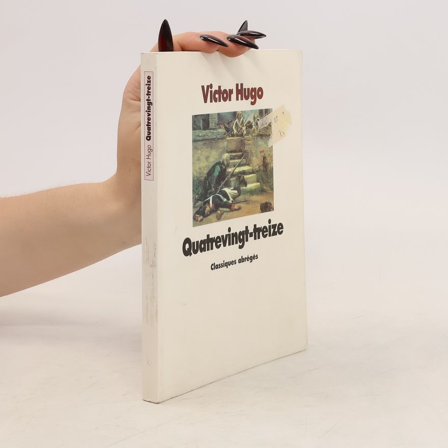 Victor Hugo Quatrevingt-treize
