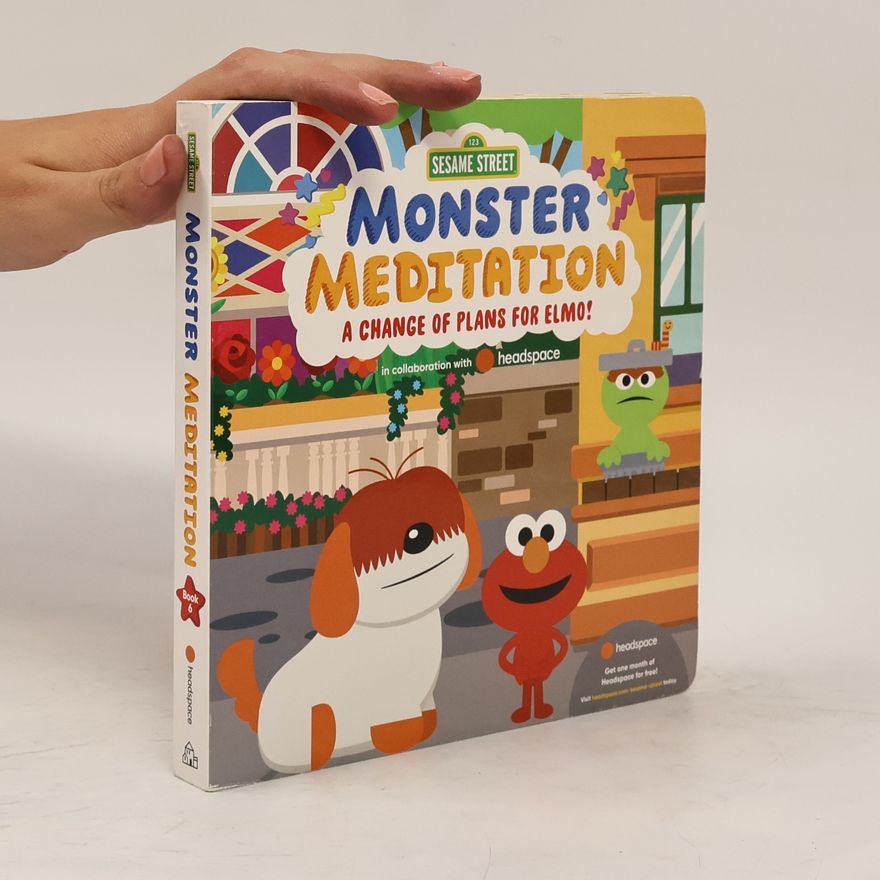 Random House A Change of Plans for Elmo!: Sesame Street Monster Meditation in Collaboration with Headspace