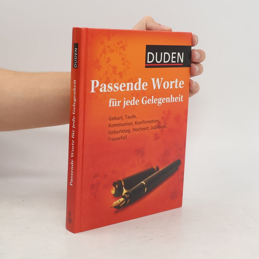 Various authors Duden, Passende Worte für jede Gelegenheit