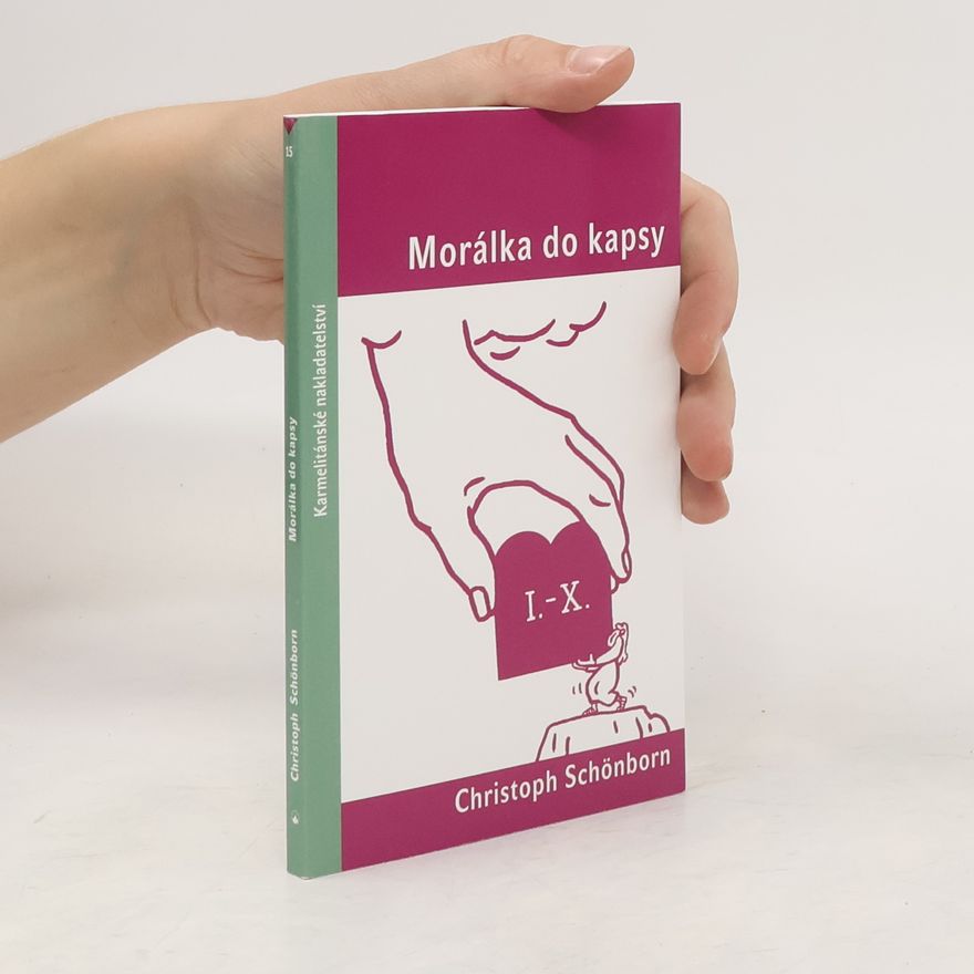 Christoph Schönborn Morálka do kapsy