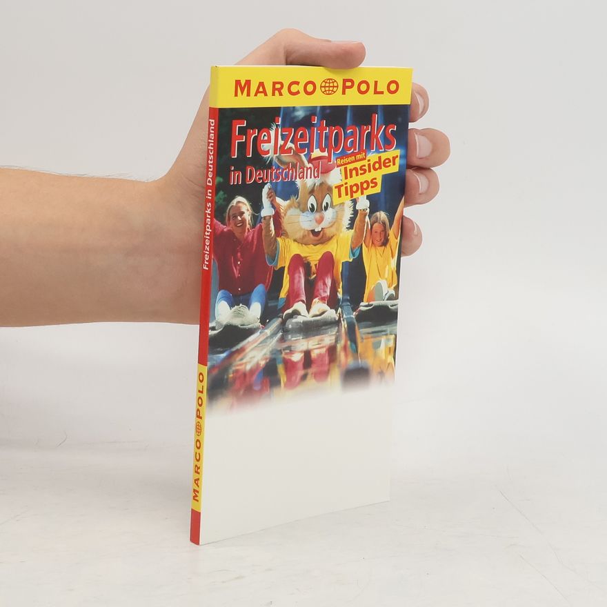 Various authors Freizeitparks in Deutschland