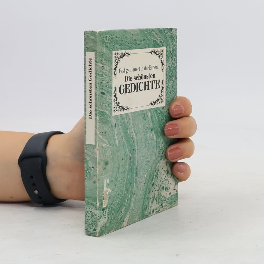 Various authors Die schönsten Liebeslieder und Gedichte