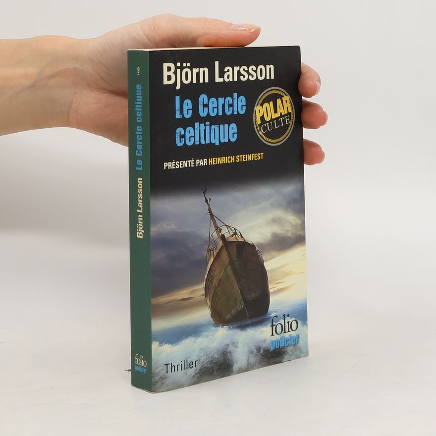 Björn Larsson Le cercle celtique