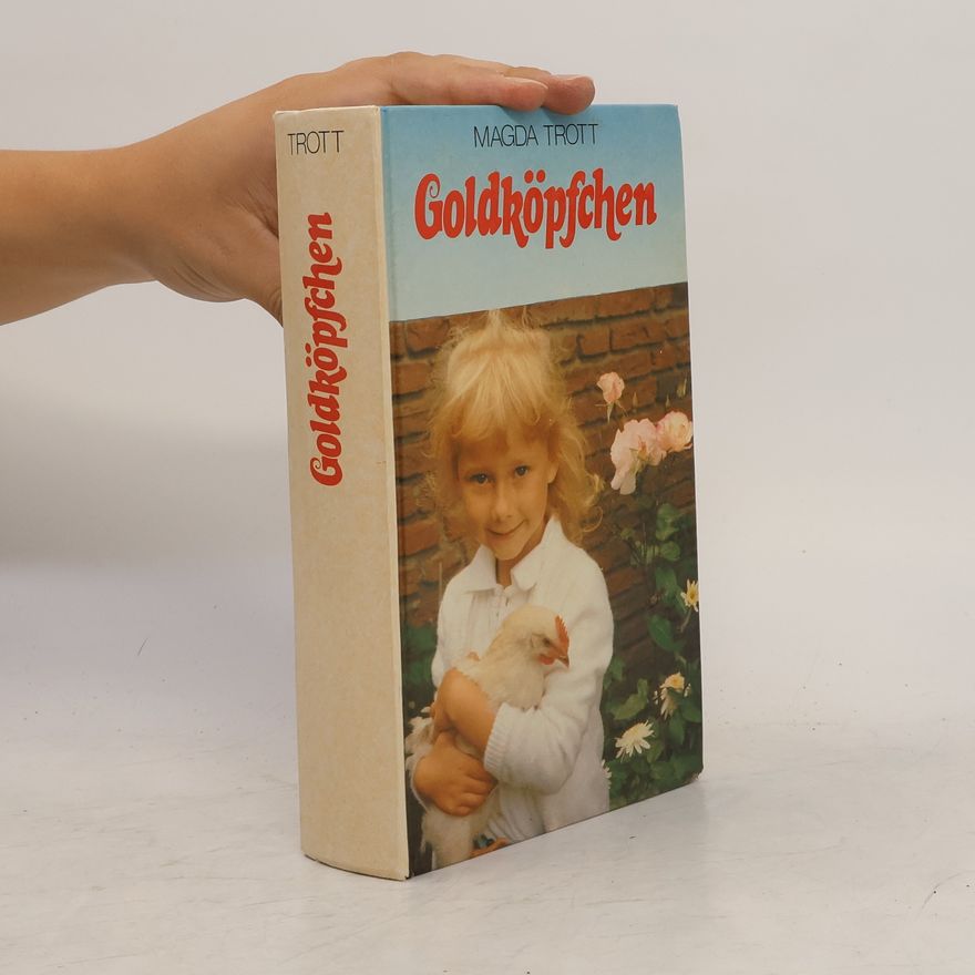 Magda Trott Goldköpfchen