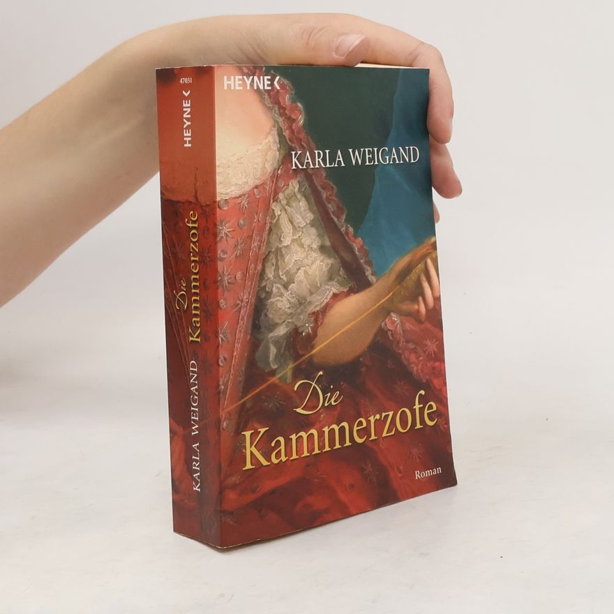 Karla Weigand Die Kammerzofe