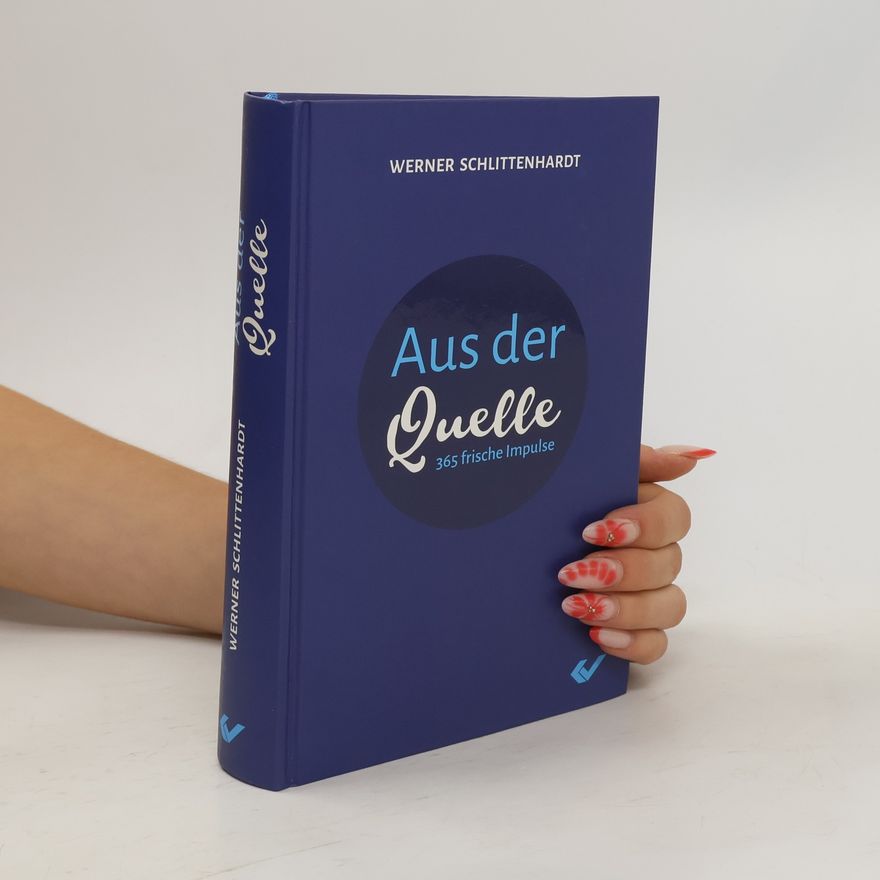 Werner Schlittenhardt Aus der Quelle
