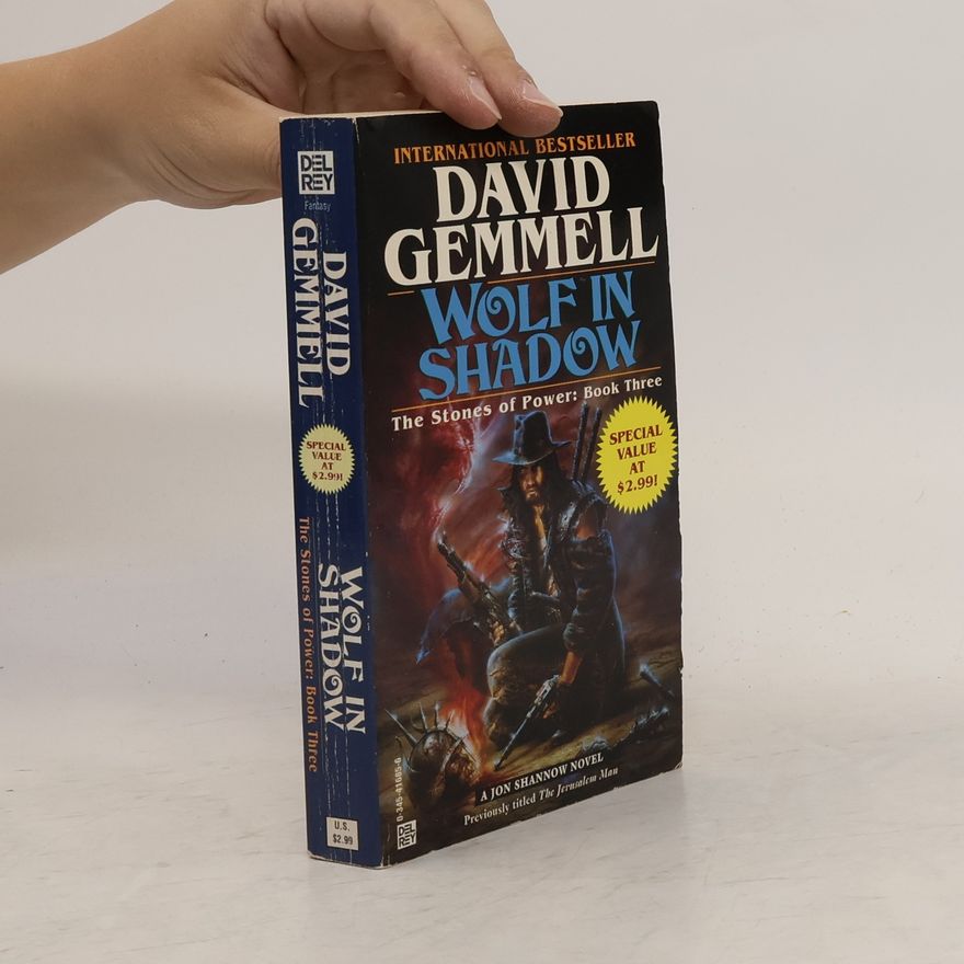 David Gemmell The Stones of Power - 3: Wolf in Shadow