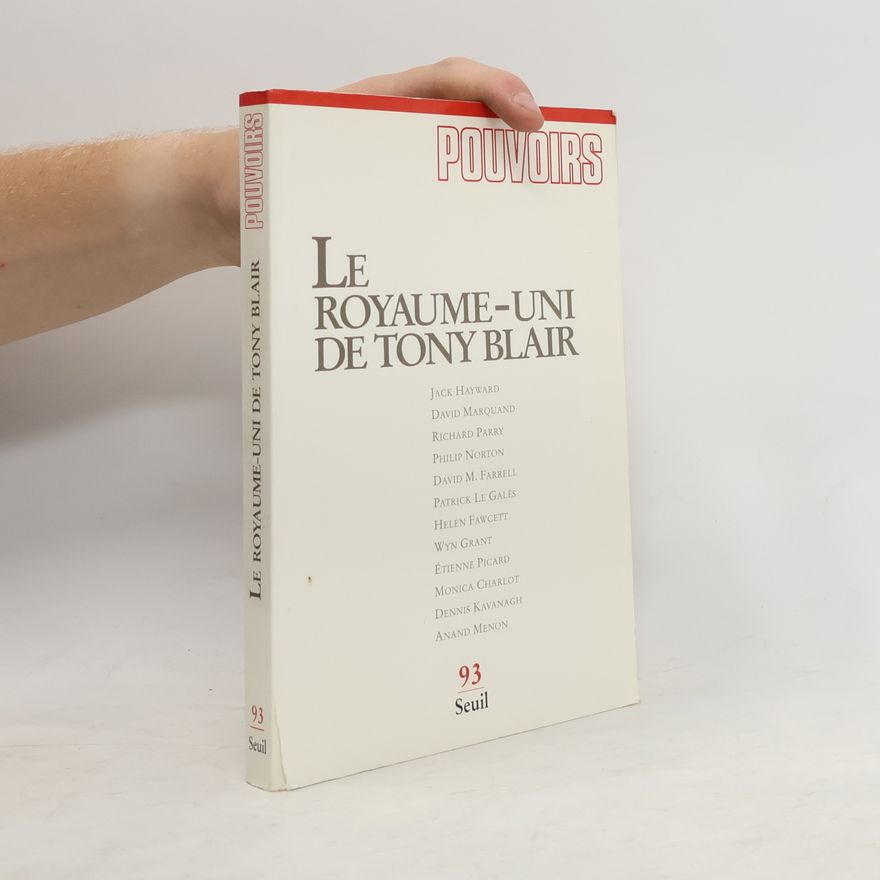 Collectif d'auteurs Le Royaume-Uni de Tony Blair