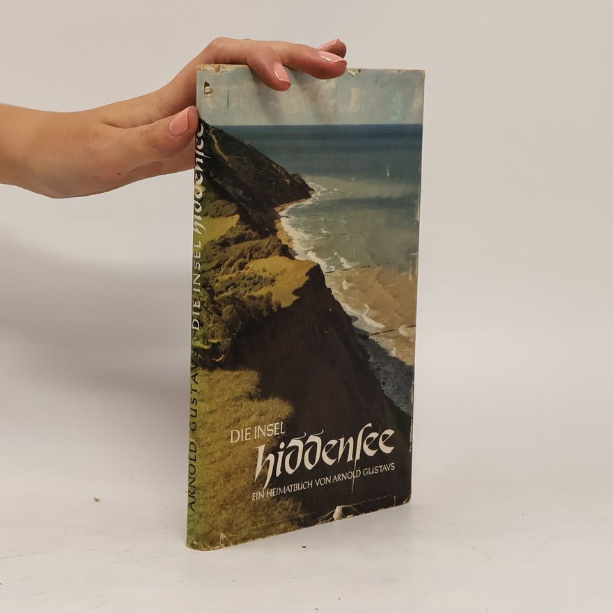 Arnold Gustavs Die Insel Hiddensee