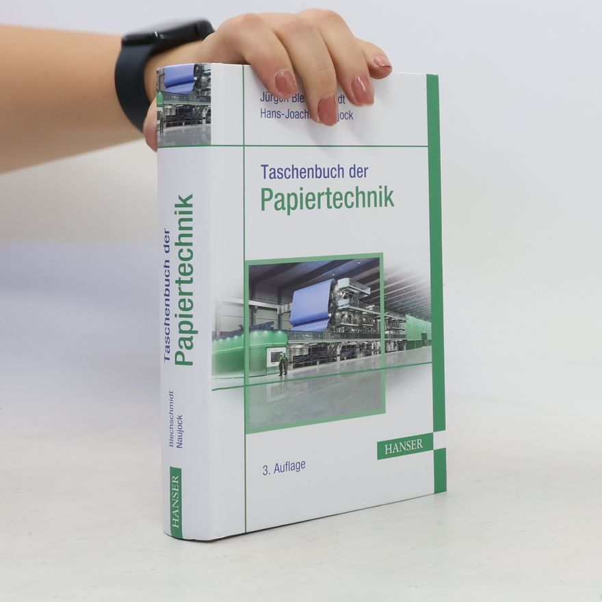 Christian Bäurich Taschenbuch der Papiertechnik