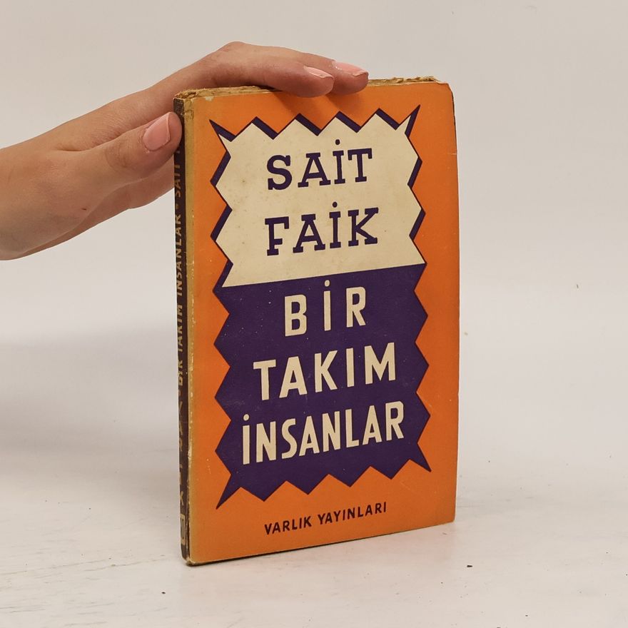 Sait Faik Abasıyanık Bir takim insanlar