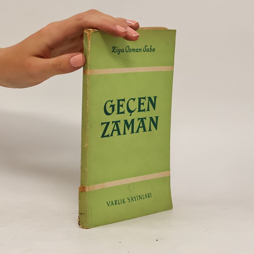 Ziya Osman Saba Geçen Zaman