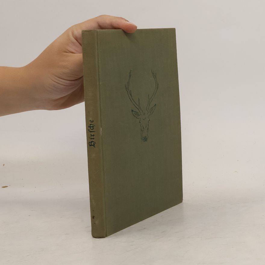 Various authors Die Tierbücher. Edelhirsche