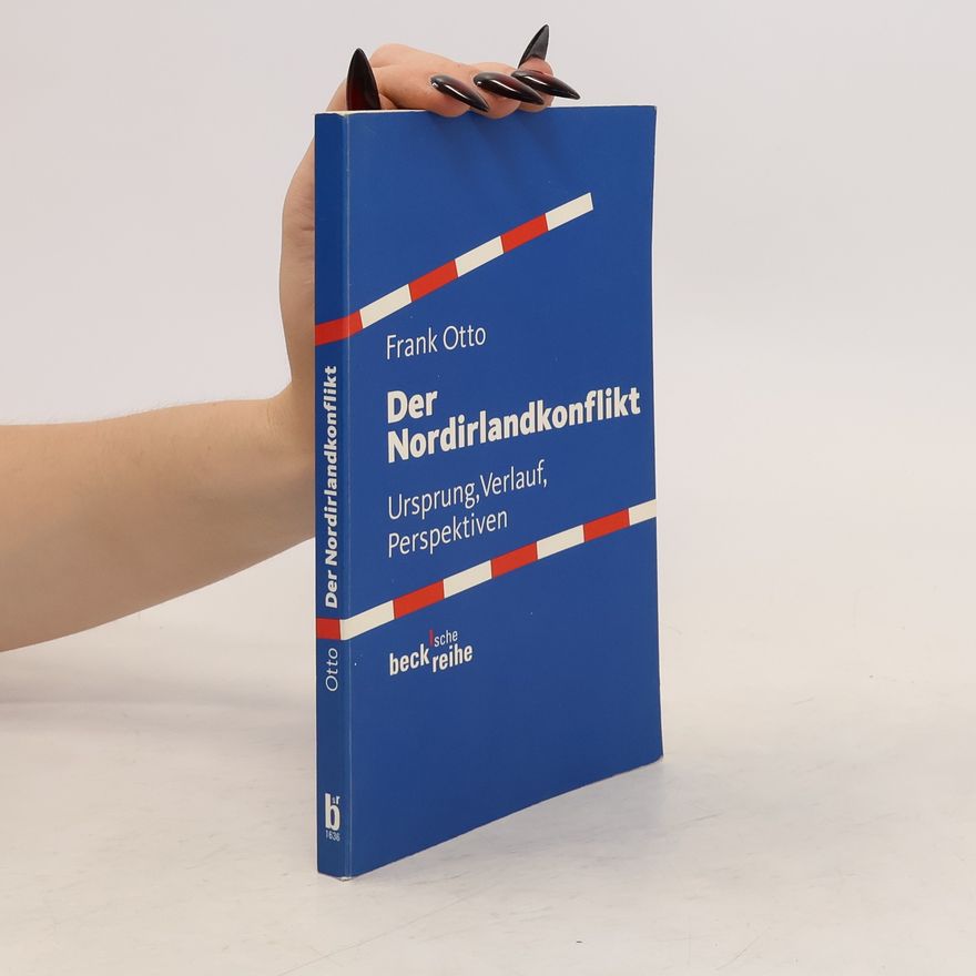 Otto Frank Der Nordirlandkonflikt