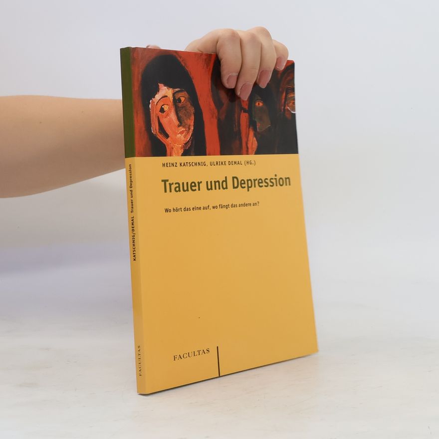 Heinz Katschnig Trauer und Depression