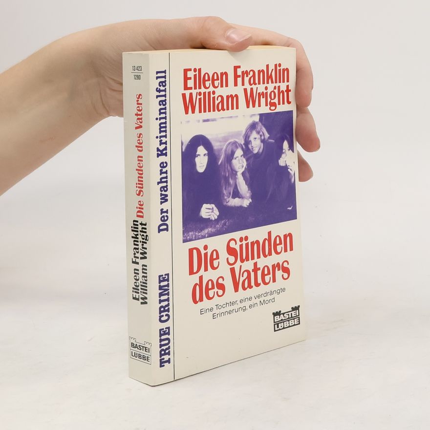 Eileen Franklin Die Sünden des Vaters
