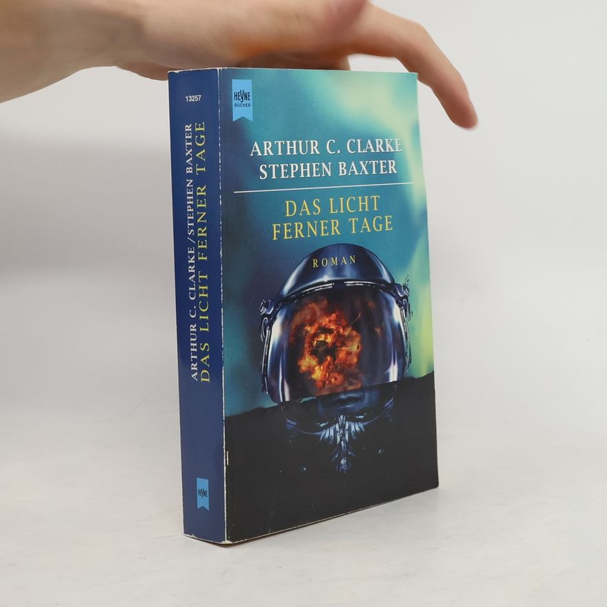 Stephen Baxter Das Licht ferner Tage