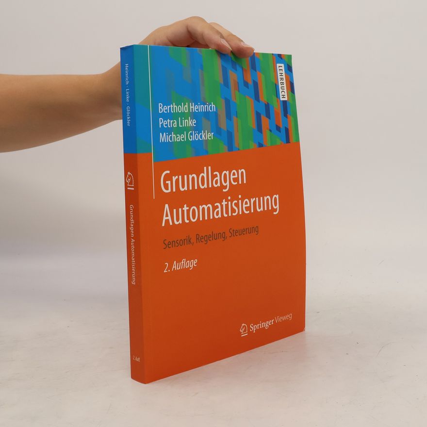 Berthold Heinrich Grundlagen Automatisierung