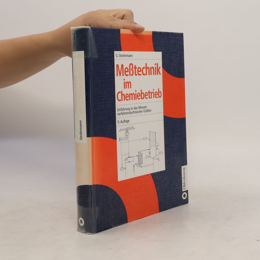 Günther Strohrmann Meßtechnik im Chemiebetrieb