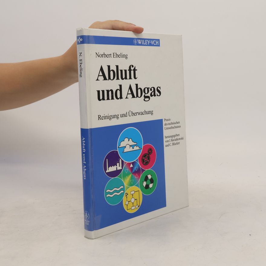 Norbert Ebeling Abluft und Abgas