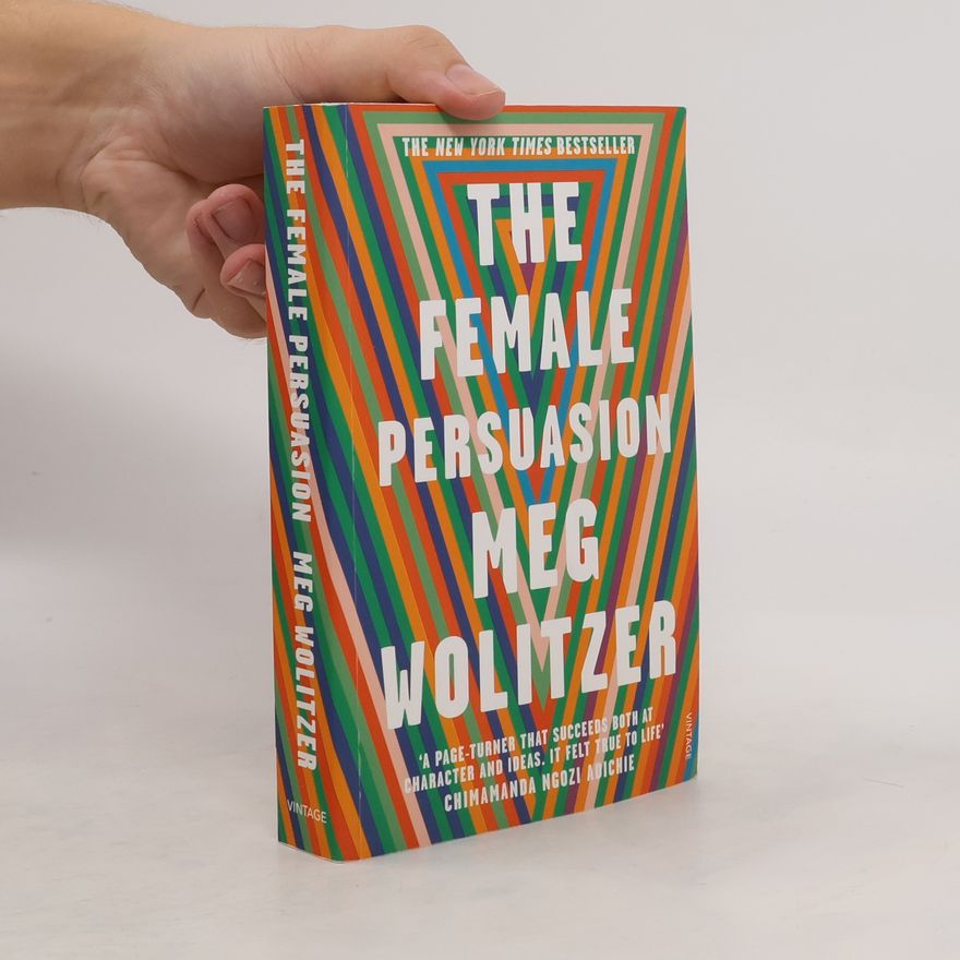 Meg Wolitzer The female persuasion