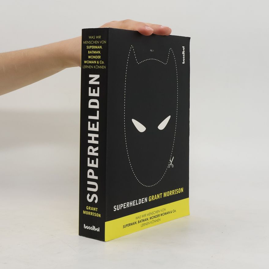 Grant Morrison Superhelden
