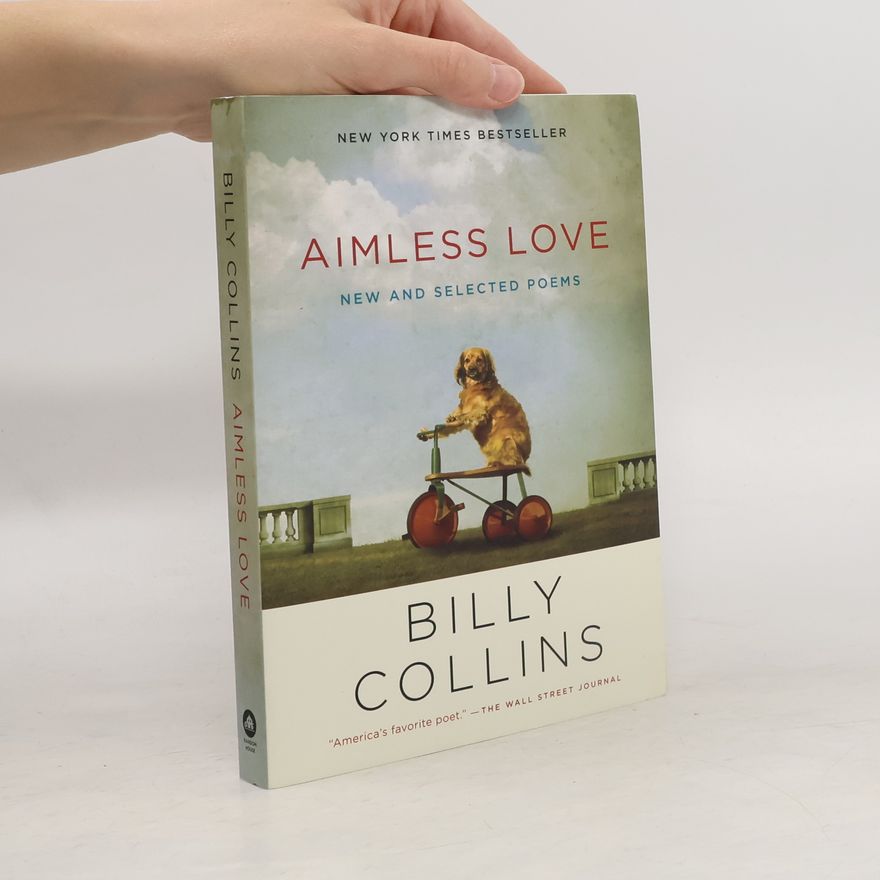 Billy Collins Aimless Love