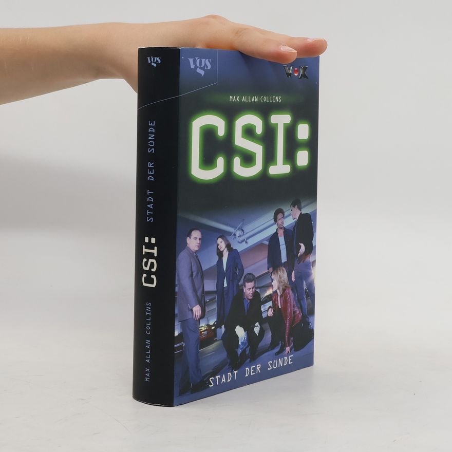 Max Allan Collins CSI: Stadt der Sünde