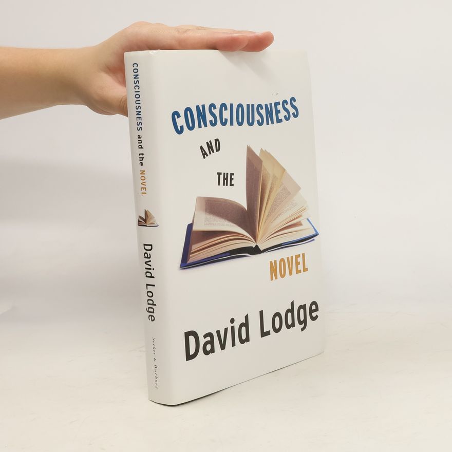 David Lodge Consciousness and the Novel