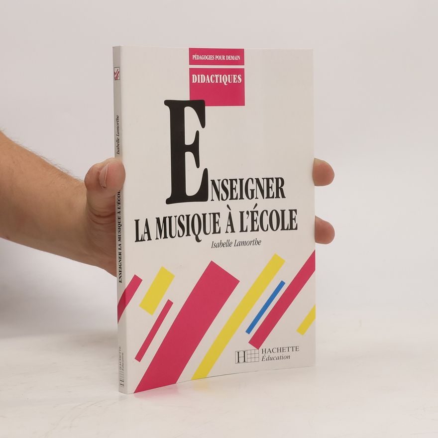 Isabelle Lamorthe Enseigner la musique à l'école