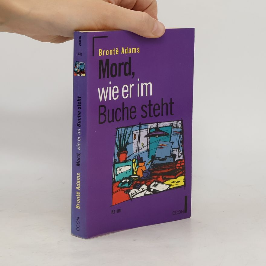Bronte Adams Mord, wie er im Buche steht.
