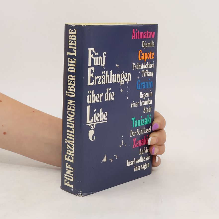 Autorenkollektiv Fünf Erzählungen über die Liebe