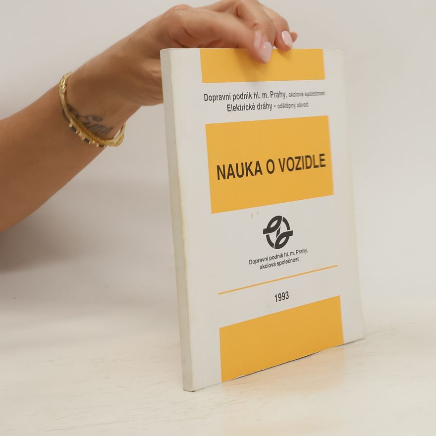 Autorenkollektiv Nauka o vozidle