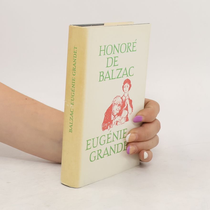 Honoré de Balzac Eugénie Grandet
