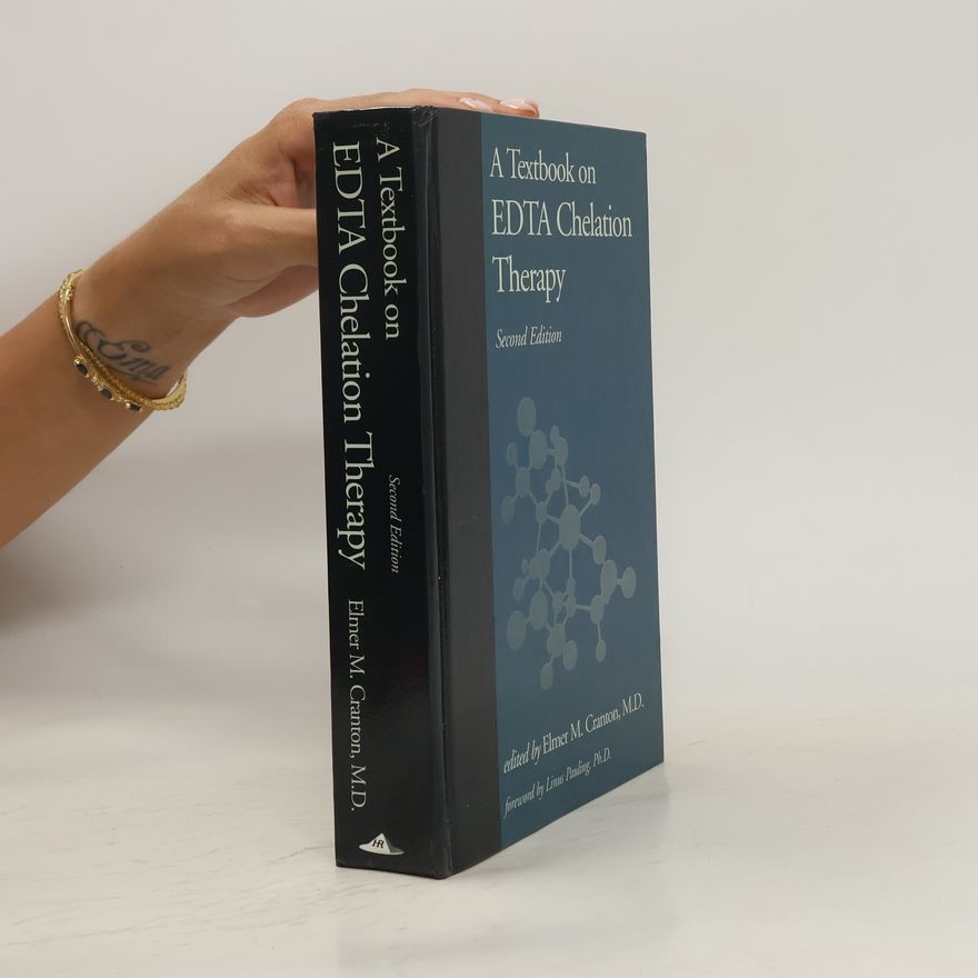Shannon Chakraborty A Textbook on Edta Chelation Therapy