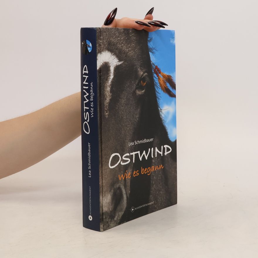 Lea Schmidbauer Ostwind. Wie es begann