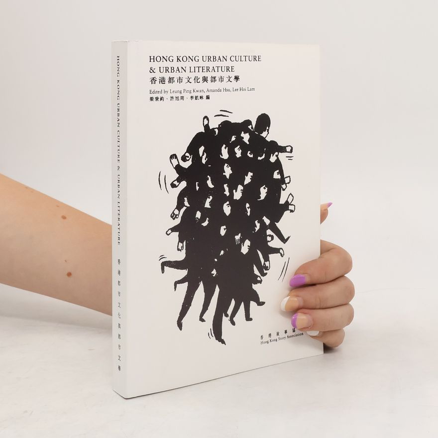 Various authors Hong Kong Urban Culture & Urban Literature