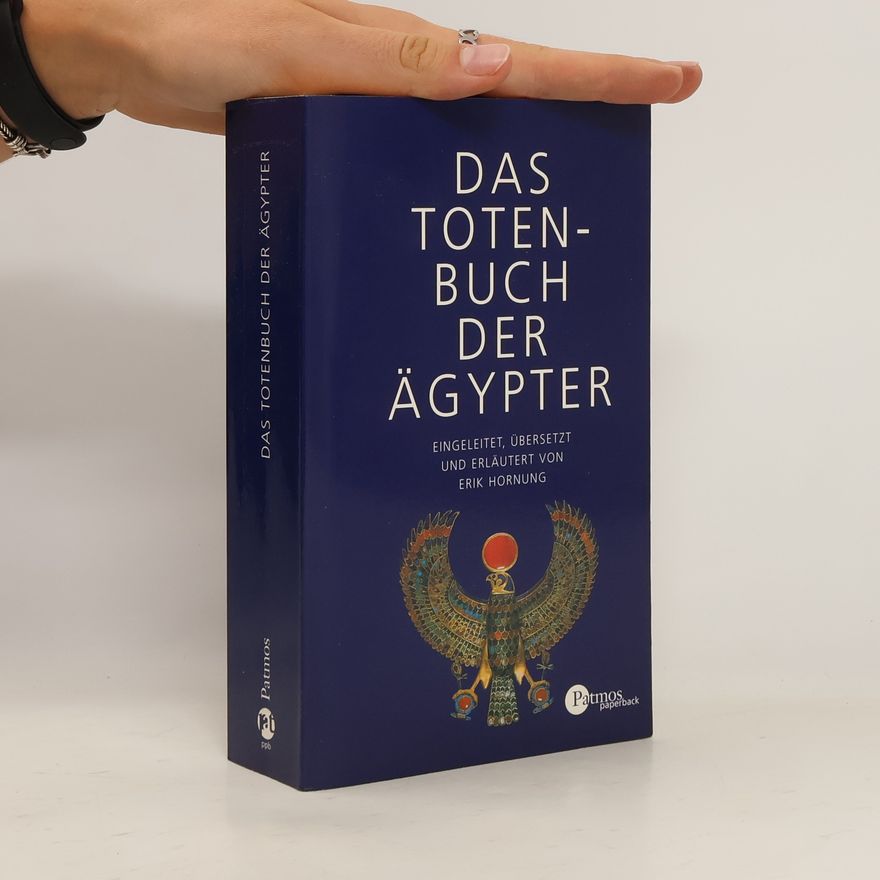 Erik Hornung Das Totenbuch der Ägypter