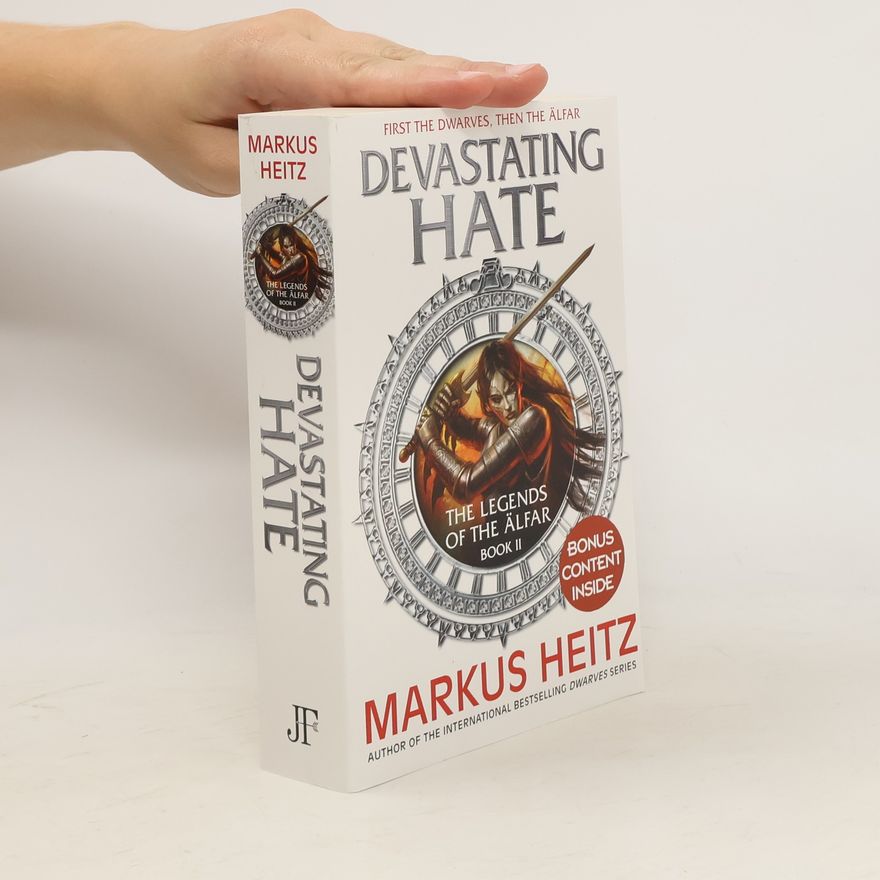 Markus Heitz Devastating Hate: The Legends of the Alfar Book II