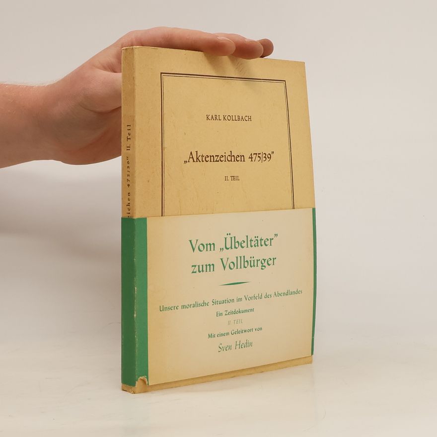 Karl Kollbach Aktenzeichen 475/39, Teil 2