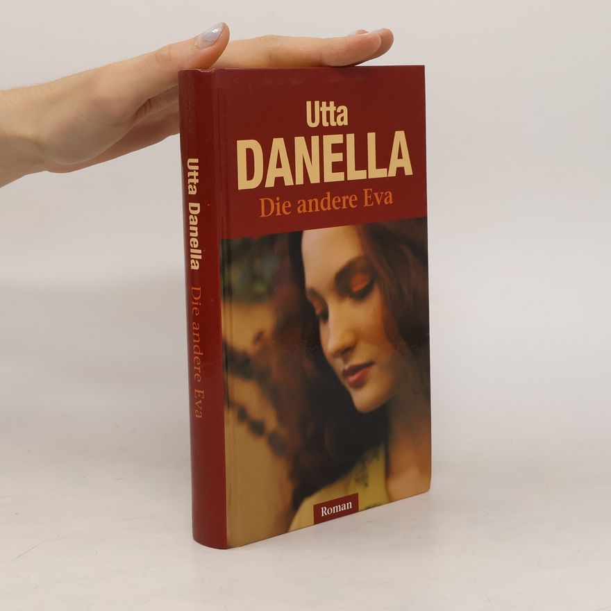 Utta Danella Die andere Eva
